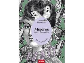 Livro Mujeres, Flores Y Otros Sueños de Happy Remix Productions (Espanhol)