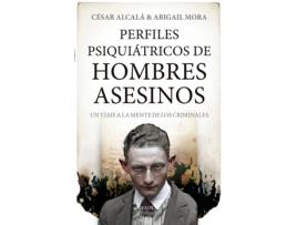 Livro Perfiles Psiquiátricos De Hombres Asesinos de César Alcalá (Espanhol)