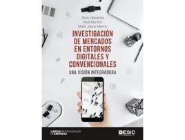 Livro Investigación De Mercados En Entornos Digitales Y Convencionales de Silvia Villaverde Hernando (Espanhol)