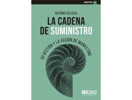 Livro La Cadena De Suministro de Antonio Iglesias López (Espanhol)