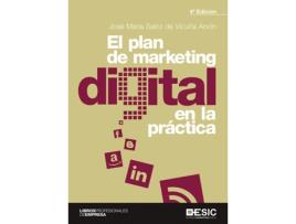 Livro El Plan De Marketing Digital En La Práctica de José María Sainz De Vicuña Ancín (Espanhol)     