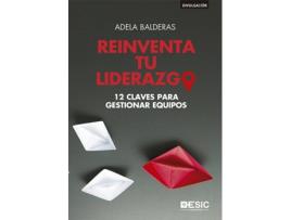 Livro Reinventa Tu Liderazgo de Adela Balderas Cejudo (Espanhol)