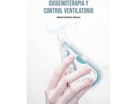 Livro Oxigenoterapia Y Control Ventilatorio de Ceballos Atienza Rafael (Espanhol)