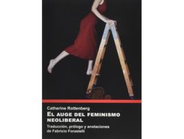 Livro El Auge Del Feminismo Neoliberal de Catherine Rottenberg (Espanhol)