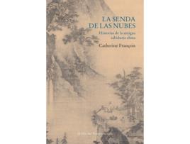 Livro La Senda De Las Nubes de Catherine François (Espanhol)