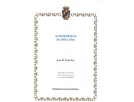 Livro As Matemáticas Da Vida de Juan Manuel Viaño Rey (Galego)