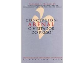 Livro Concepcion Arenal. O Visitador de Vv Aa (Galego)