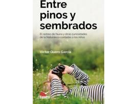 Livro Entre Pinos Y Sembrados de Victor Quero (Espanhol)