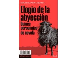 Livro Elogio De La Abyección de Carlos Clavería Laguarda (Espanhol)