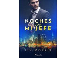 Livro Noches Con Mi Jefe de Morris Liv (Espanhol)