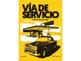 Livro Vía De Servicio de Nacho García Nas (Espanhol)