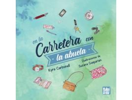 Livro En La Carretera Con La Abuela de Carbonell Kyra (Espanhol)
