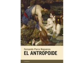 Livro El Antropoide de Parra Nogueras Fernando (Espanhol)