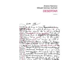 Livro Desertar de Gómez Guthart Mikaël (Espanhol)