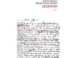 Livro Desertar de Gómez Guthart Mikaël (Espanhol)