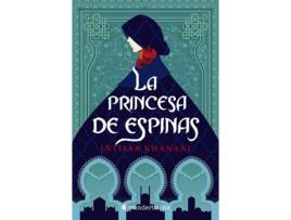 Livro La Princesa De Espinas de Intisar Khanani (Espanhol)