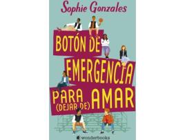 Livro Botón De Emergencia Para (Dejar De) Amar de Sophie Gonzales (Espanhol)