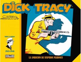 Livro Dick Tracy 1945-1946 La Ambicion De Suspiros Mahoney de Chester Gould (Espanhol)