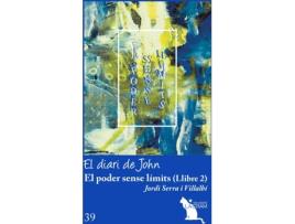 Livro El Poder Sense Límits Vol. 2. de Jordi Serra I Villalbí (Catalão)