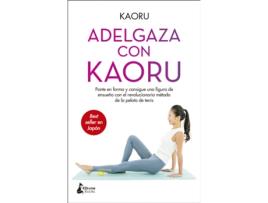 Livro Adelgaza Con Kaoru de Kaoru (Espanhol)