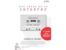 Livro Las Leyes De La Interfaz de Carlos Alberto Scolari (Espanhol)