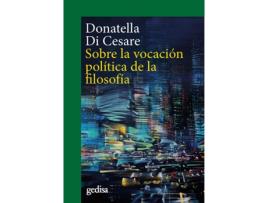 Livro Sobre La Vocación Política De La Filosofía de Donatella Di Cesare (Español)