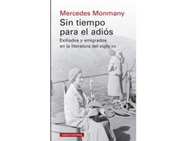 Livro Sin Tiempo Para El Adiós de Mercedes Monmany (Espanhol)