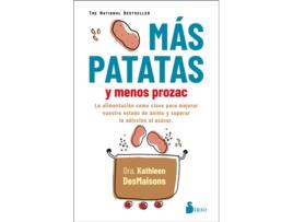 Livro Mas Patatas Y Menos Prozac de Dra. Kathleen Desmaisons (Español)