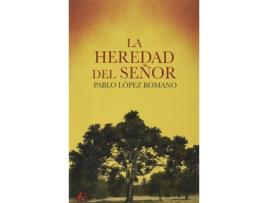 Livro La Heredad Del Señor de Pablo Lopez (Espanhol)