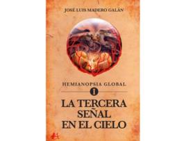 Livro Tercera Señal En El Cielo de Jose Luis Mdero Galan (Espanhol)