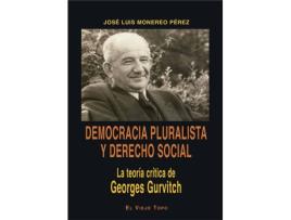 Livro Democracia Pluralista Y Derecho Social de José Luis Monereo Pérez (Valenciano)