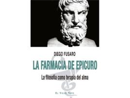 Livro La Farmacia De Epicuro de Diego Fusaro (Espanhol)