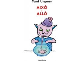 Livro Això I Allò de Tomi Ungerer (Catalão)