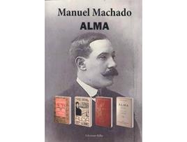 Livro Alma de Manuel Machado (Espanhol)