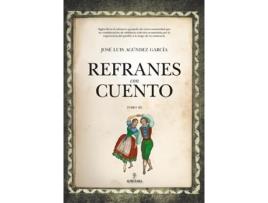 Livro Refranes Con Cuento de José Luis Agúndez García (Espanhol)