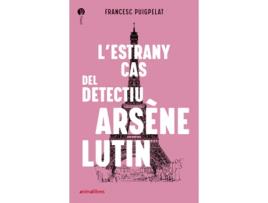 Livro LEstrany Cas Del Detectiu Arsène Lutin de Francesc Puigpelat (Catalão)