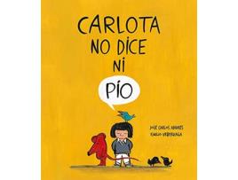 Livro Carlota No Dice Ni Pío de Joséä Carlos Andrés (Espanhol)