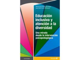 Livro Educación Inclusiva Y Atención A La Diversidad de María José Alcalá Del Olmo (Espanhol)