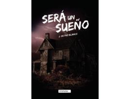 Livro Será Un Sueño de De Paz Blanco Jonathan (Espanhol)