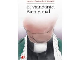 Livro El Viandante. Bien Y El Mail de Mario León Ramírez Jimenez (Espanhol)
