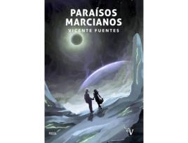 Livro Paraísos Marcianos de Vicente Fuentes (Espanhol)