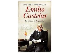 Livro Emilio Castelar de Manuel Serrano Vélez (Espanhol)