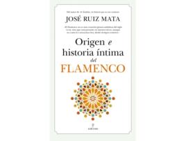 Livro Origen E Historia Íntima Del Flamenco de Ruiz Mata, Jose (Espanhol)