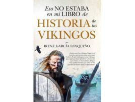 Livro Eso No Estaba....Hist. Vikingos (Leb) de Irene García Losquiño (Espanhol)