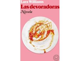 Livro Las Devoradoras de Lara Williams (Espanhol)