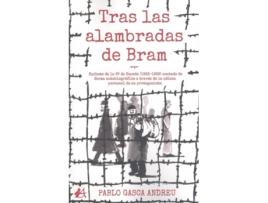 Livro Tras Las Alambradas De Bram de Pablo Gasca Andreu (Espanhol)