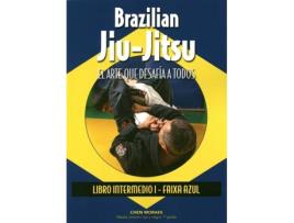 Livro Brazilian Jiu-Jitsu: El Arte Que Desafia A Todos.(Intermedio) de Almir Itajahy (Espanhol)