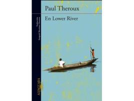 Livro En Lower River de Paul Theroux (Espanhol)