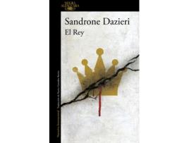 Livro El Rey de Sandrone Dazieri (Espanhol)