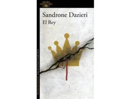 Livro El Rey de Sandrone Dazieri (Espanhol)